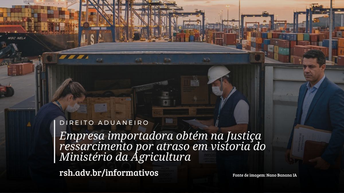 Empresa importadora obtém na Justiça ressarcimento por atraso em vistoria do Ministério da Agricultura