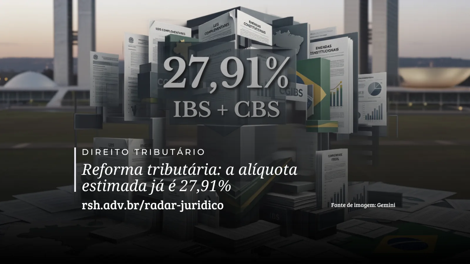 Reforma tributária: a alíquota estimada já é 27,91%