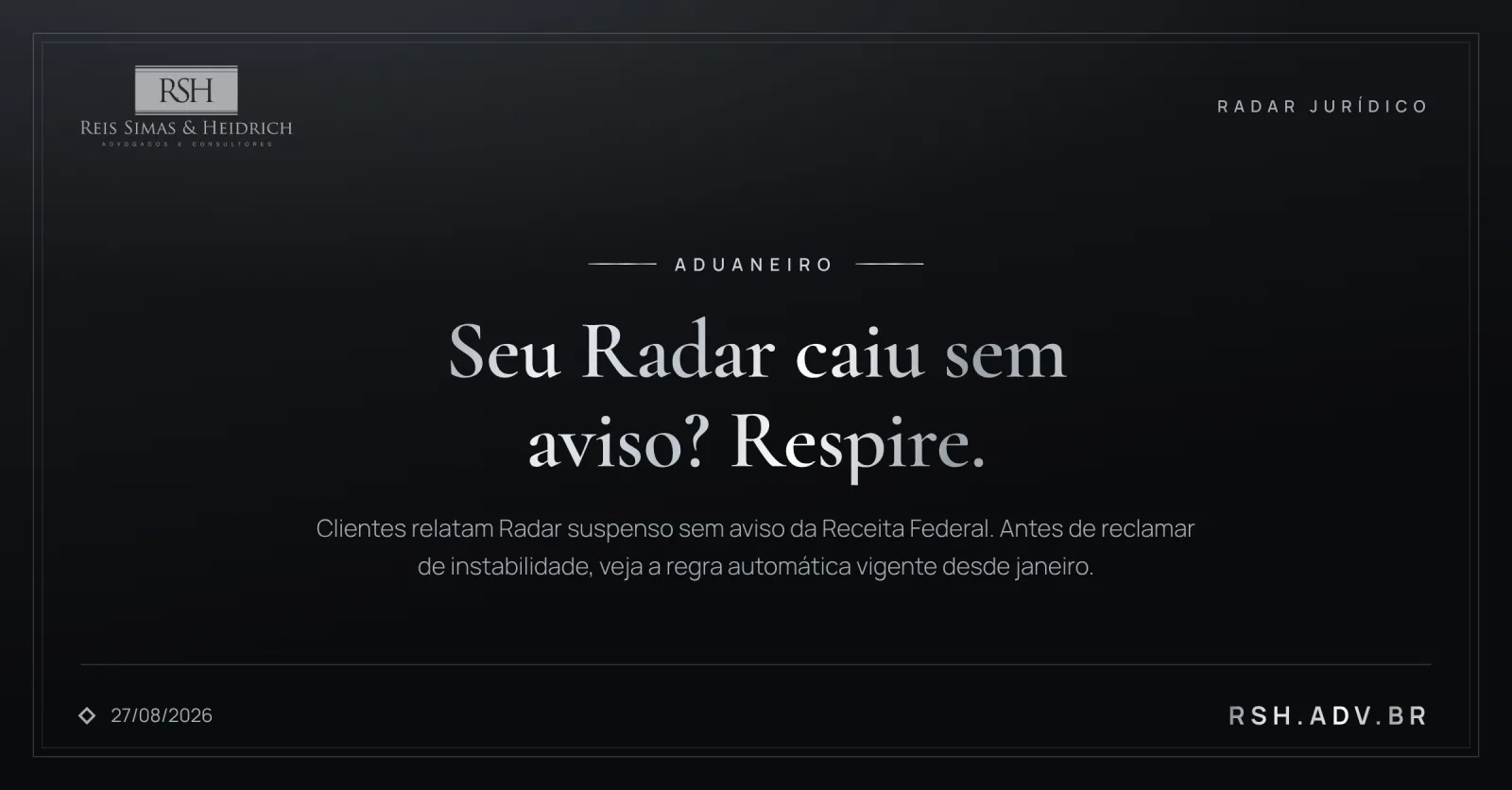 Seu Radar caiu sem aviso? Respire.